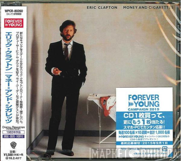  Eric Clapton  - Money And Cigarettes