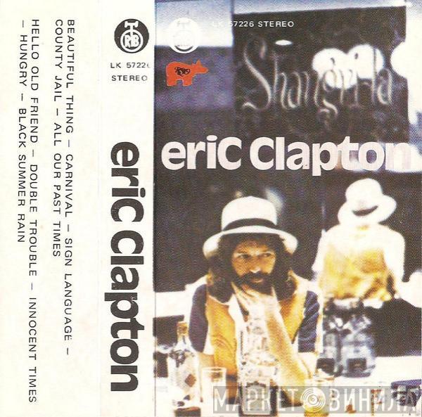  Eric Clapton  - No Reason To Cry