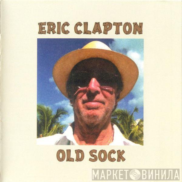  Eric Clapton  - Old Sock