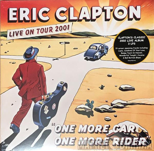 Eric Clapton - One More Car, One More Rider (Live On Tour 2001)