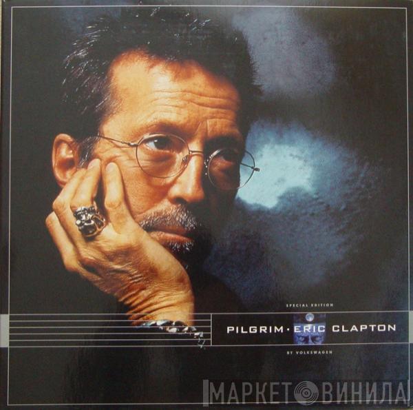  Eric Clapton  - Pilgrim