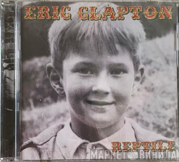  Eric Clapton  - Reptile