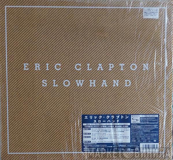  Eric Clapton  - Slowhand (35th Anniversary Super Deluxe Edition)