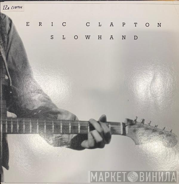  Eric Clapton  - Slowhand