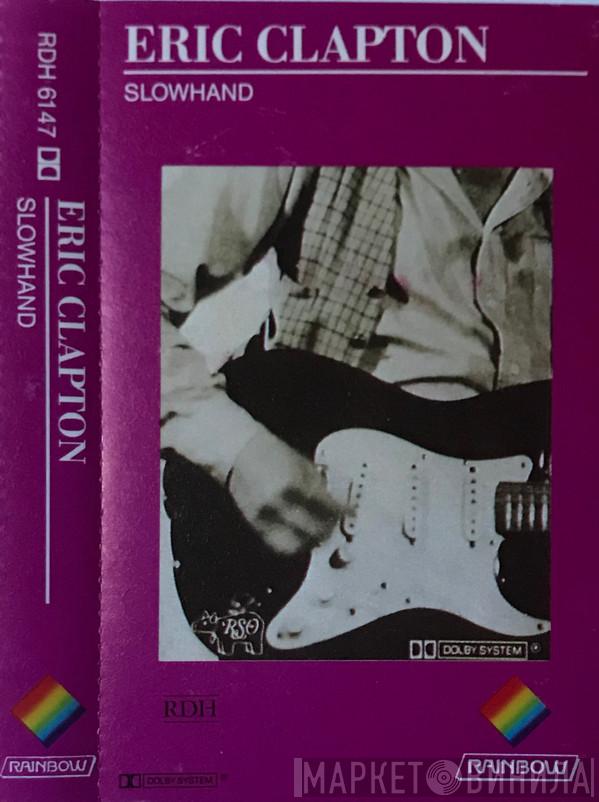  Eric Clapton  - Slowhand