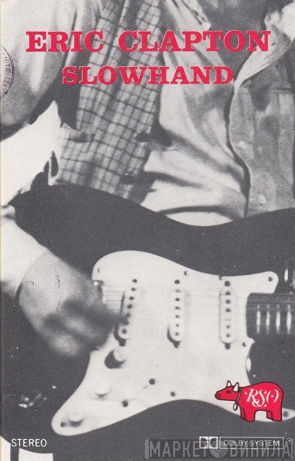  Eric Clapton  - Slowhand