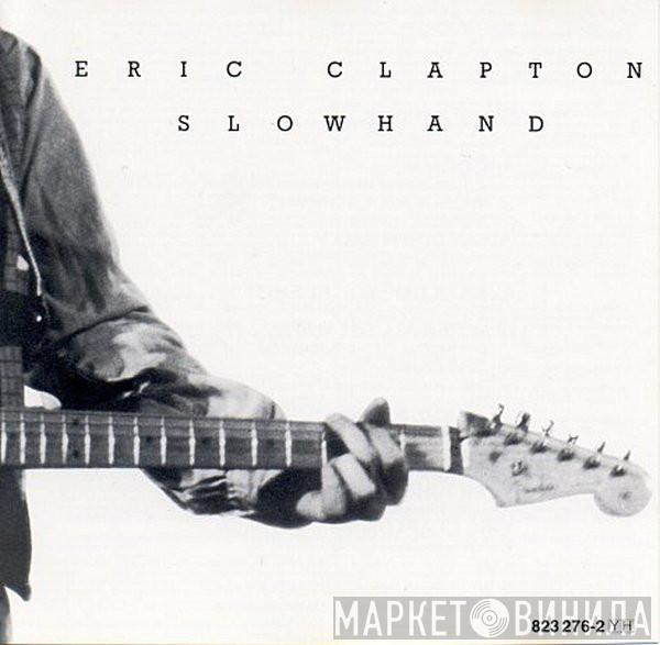  Eric Clapton  - Slowhand