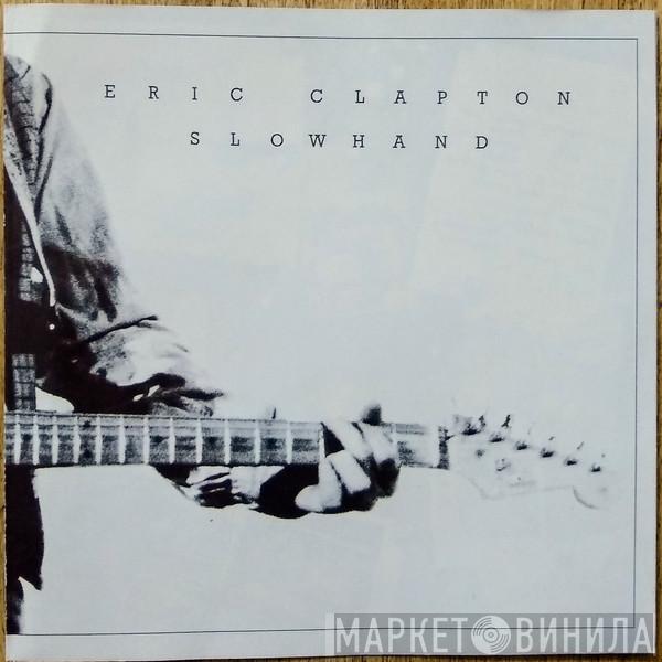  Eric Clapton  - Slowhand