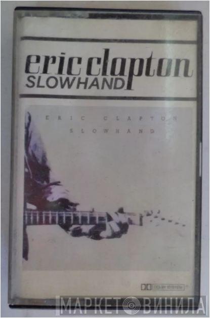  Eric Clapton  - Slowhand