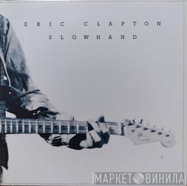  Eric Clapton  - Slowhand