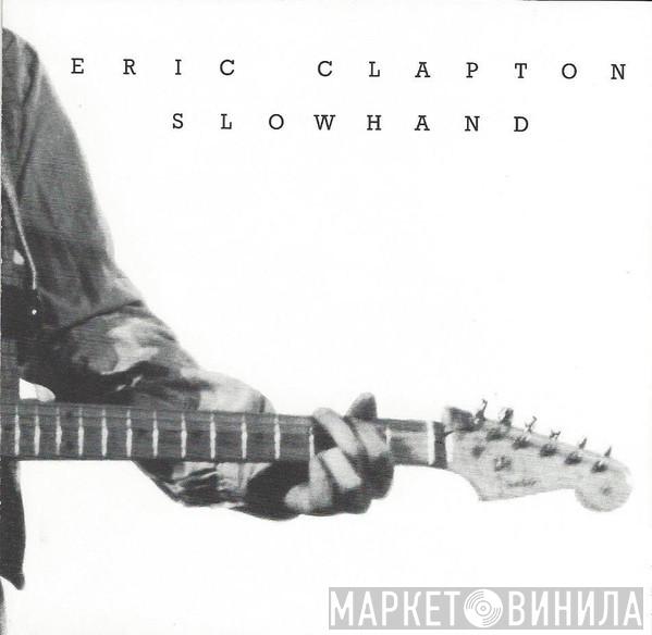  Eric Clapton  - Slowhand