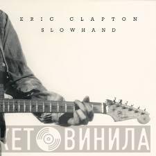  Eric Clapton  - Slowhand