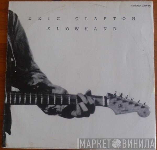  Eric Clapton  - Slowhand
