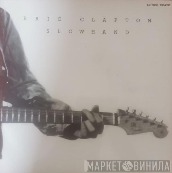  Eric Clapton  - Slowhand