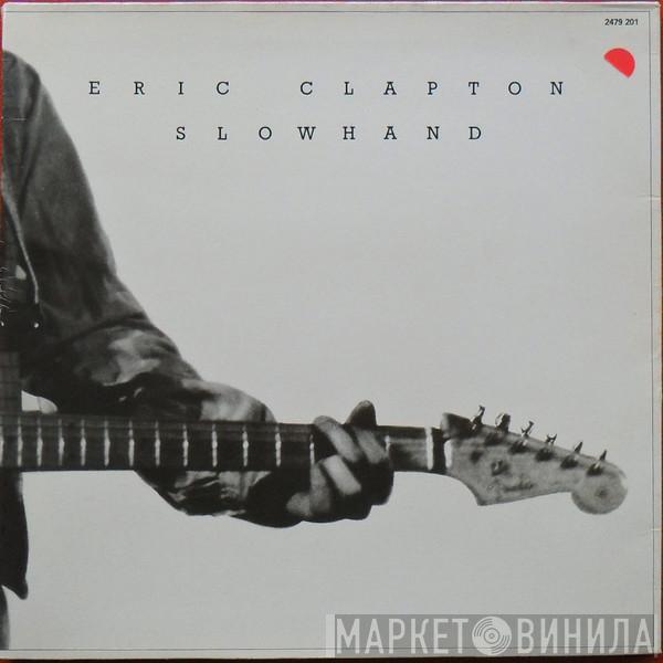  Eric Clapton  - Slowhand