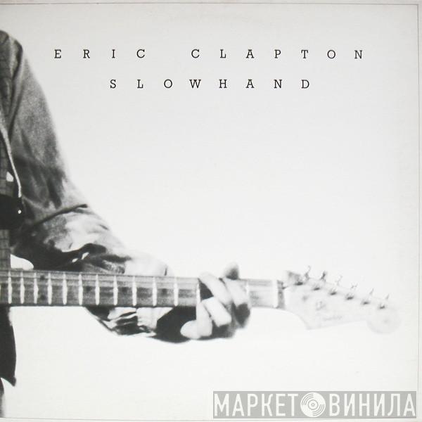  Eric Clapton  - Slowhand