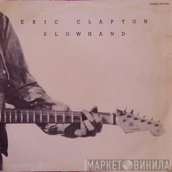  Eric Clapton  - Slowhand