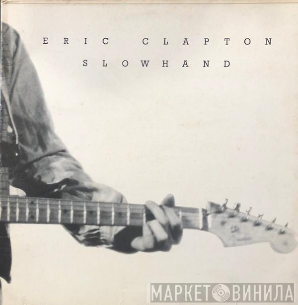 Eric Clapton - Slowhand