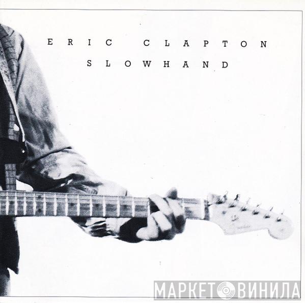  Eric Clapton  - Slowhand
