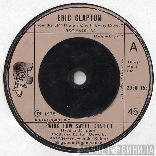  Eric Clapton  - Swing Low Sweet Chariot