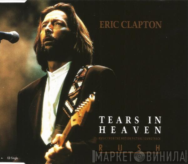 Eric Clapton - Tears In Heaven