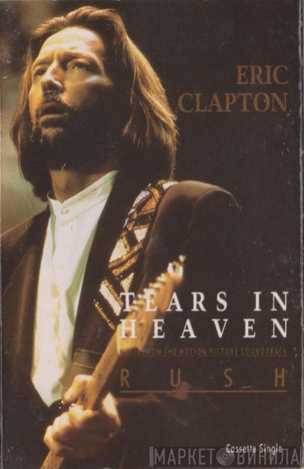 Eric Clapton - Tears In Heaven