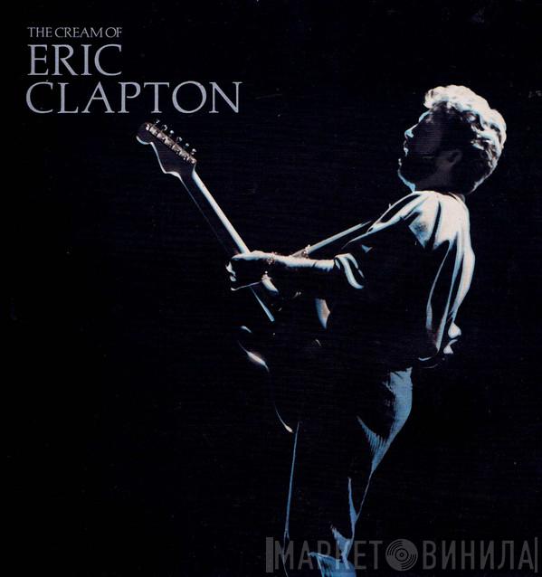 Eric Clapton - The Cream Of Eric Clapton