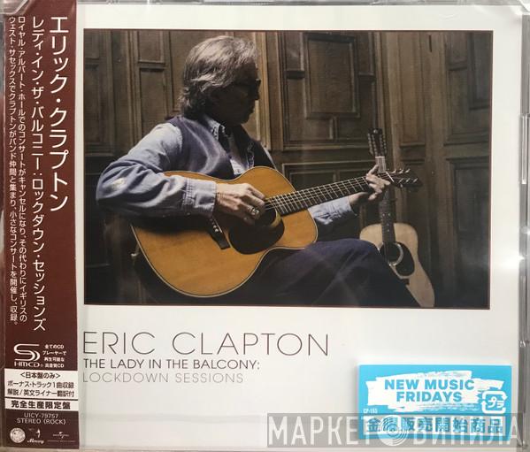  Eric Clapton  - The Lady In The Balcony: Lockdown Sessions