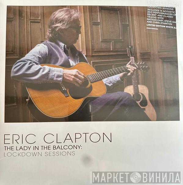 Eric Clapton - The Lady In The Balcony: Lockdown Sessions