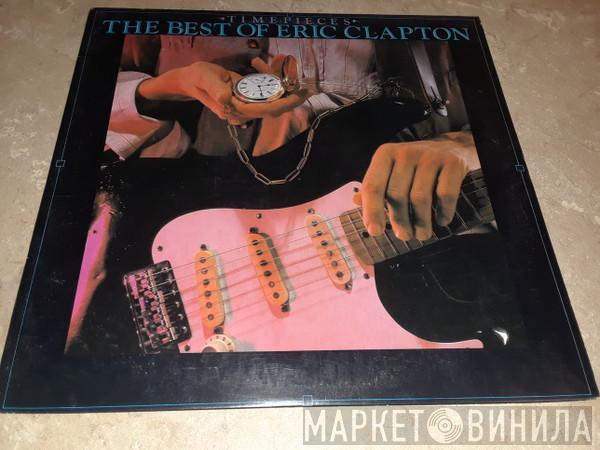  Eric Clapton  - Time Pieces (The Best Of Eric Clapton)