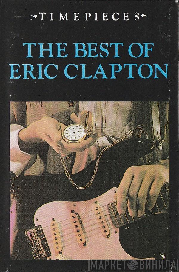  Eric Clapton  - Time Pieces - The Best Of Eric Clapton