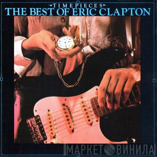  Eric Clapton  - Time Pieces - The Best Of Eric Clapton