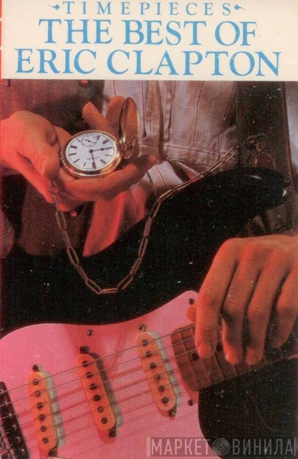  Eric Clapton  - Time Pieces - The Best Of Eric Clapton