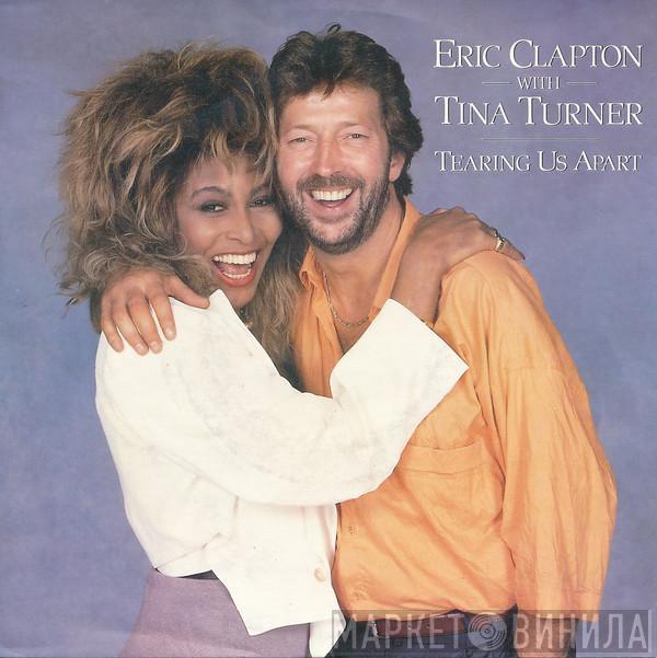 Eric Clapton, Tina Turner - Tearing Us Apart