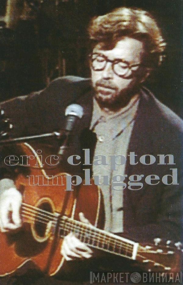  Eric Clapton  - Unplugged