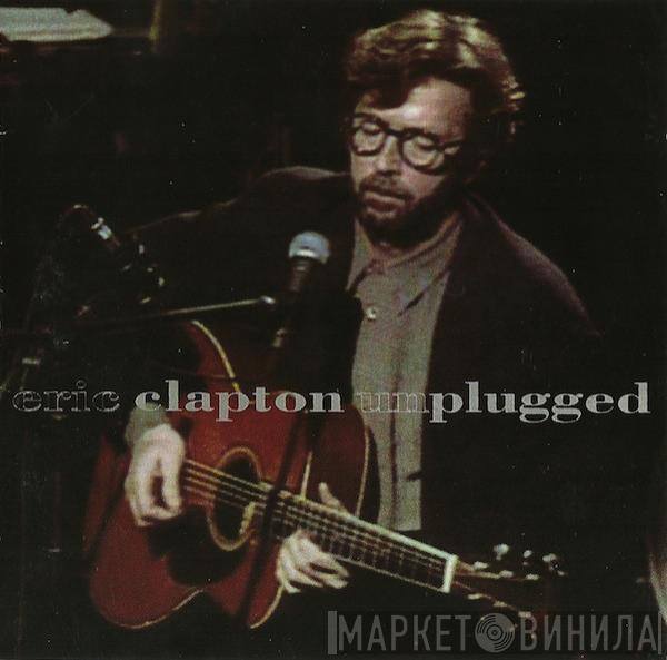 Eric Clapton - Unplugged