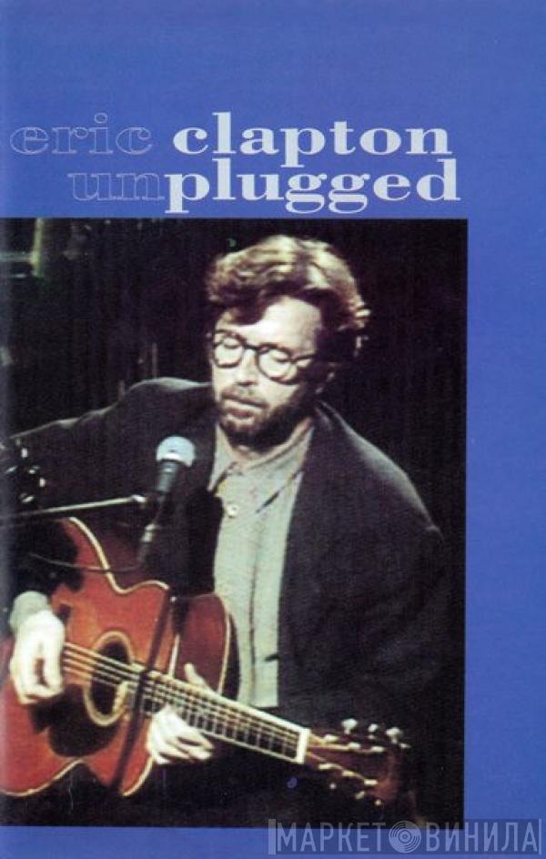  Eric Clapton  - Unplugged