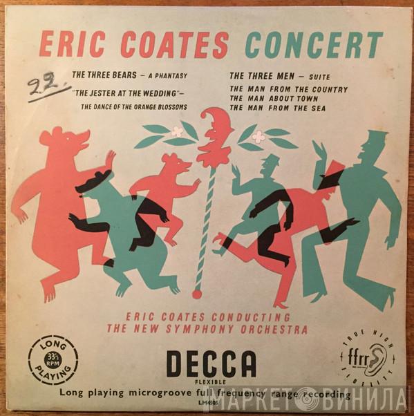 Eric Coates, The New Symphony Orchestra Of London - Eric Coates Concert