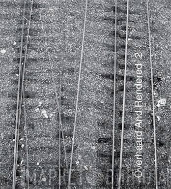Eric Cordier, Scott Sherk - Overheard And Rendered 2