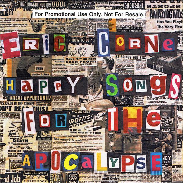 Eric Corne - Happy Songs For The Apocalypse