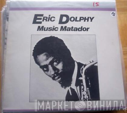 Eric Dolphy - Music Matador