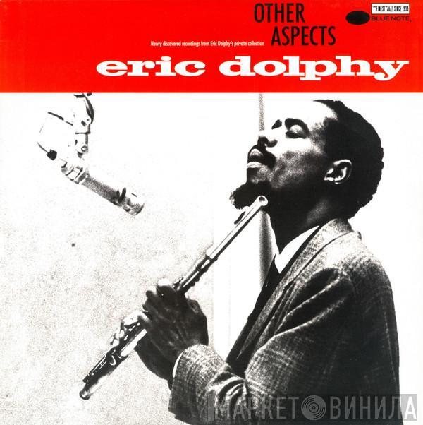 Eric Dolphy - Other Aspects