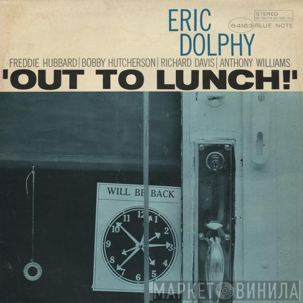  Eric Dolphy  - Out To Lunch!