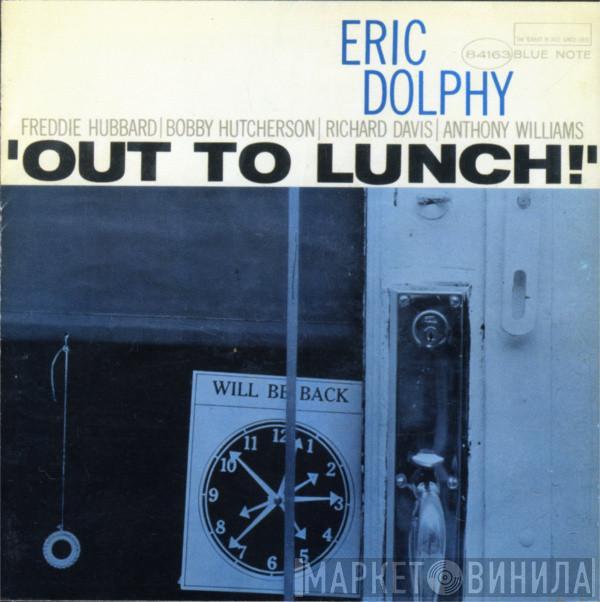  Eric Dolphy  - Out To Lunch!