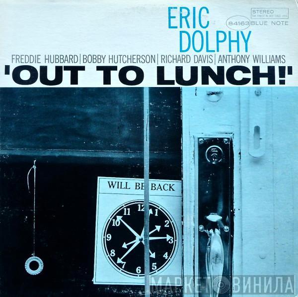  Eric Dolphy  - Out To Lunch!