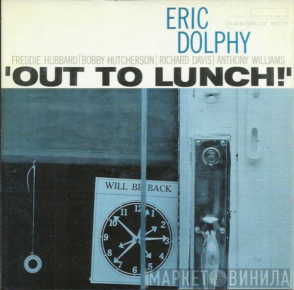  Eric Dolphy  - Out To Lunch!