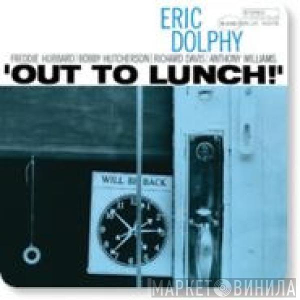  Eric Dolphy  - Out To Lunch!