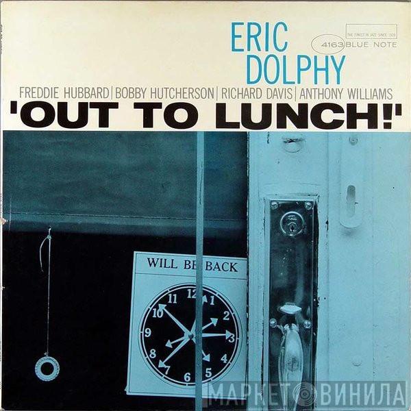  Eric Dolphy  - Out To Lunch!