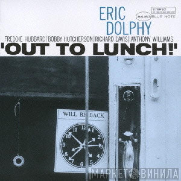  Eric Dolphy  - Out To Lunch!