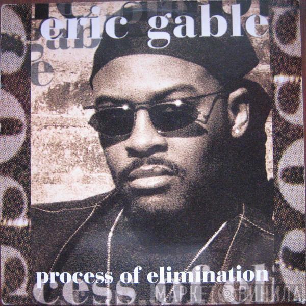 Eric Gable - Process Of Elimination